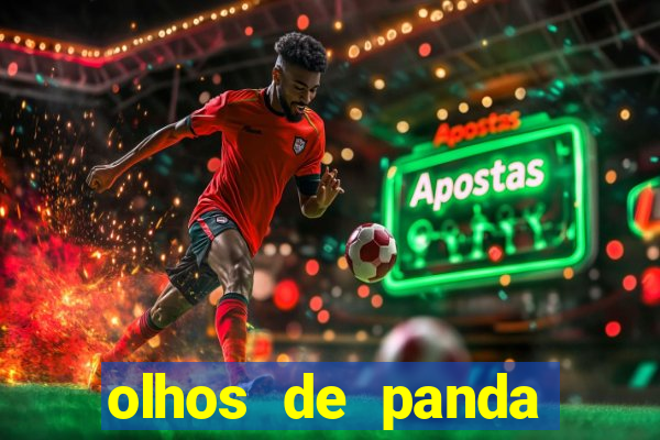 olhos de panda significado espiritual